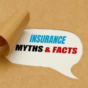 10 Common Misconceptions About Insurance Debunked